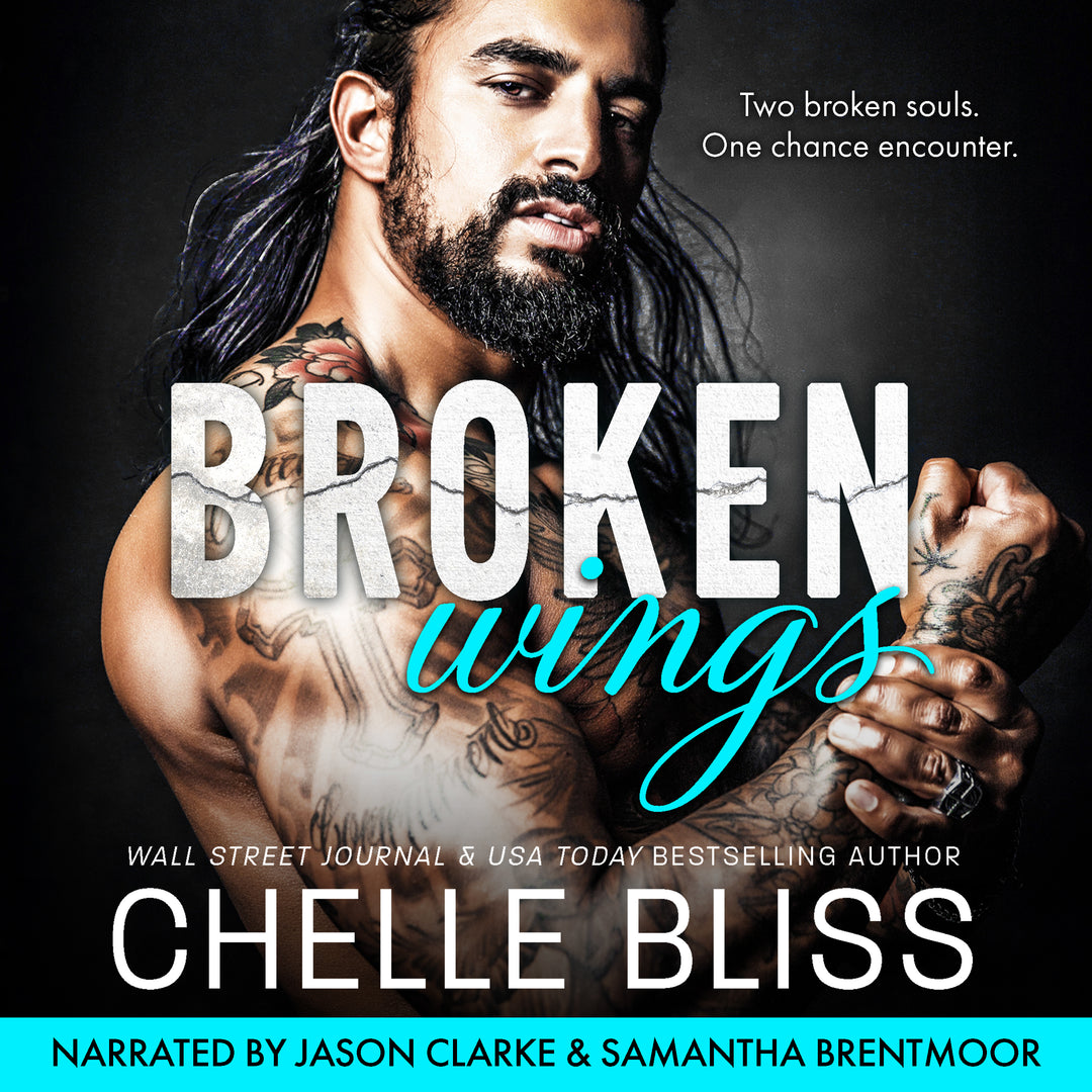 Audiobook cover of 'Broken Wings' by Chelle Bliss featuring a man with tattoos.