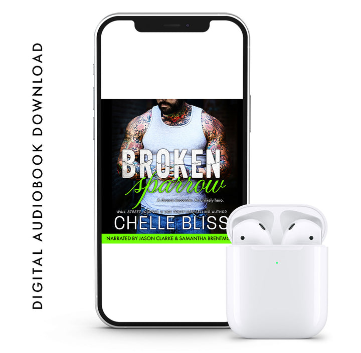 A digital audiobook download of 'Broken Sparrow' by Chelle Bliss displayed on a smartphone screen next to a pair of earbuds.