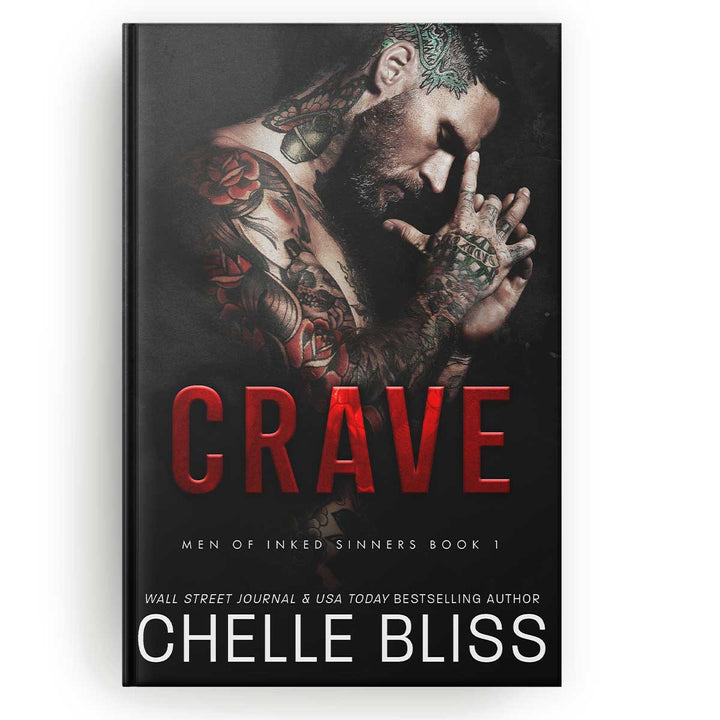 Hardcover book cover of 'Crave' by Chelle Bliss featuring a man with tattoos and a bandaged hand, title and author name at the top.