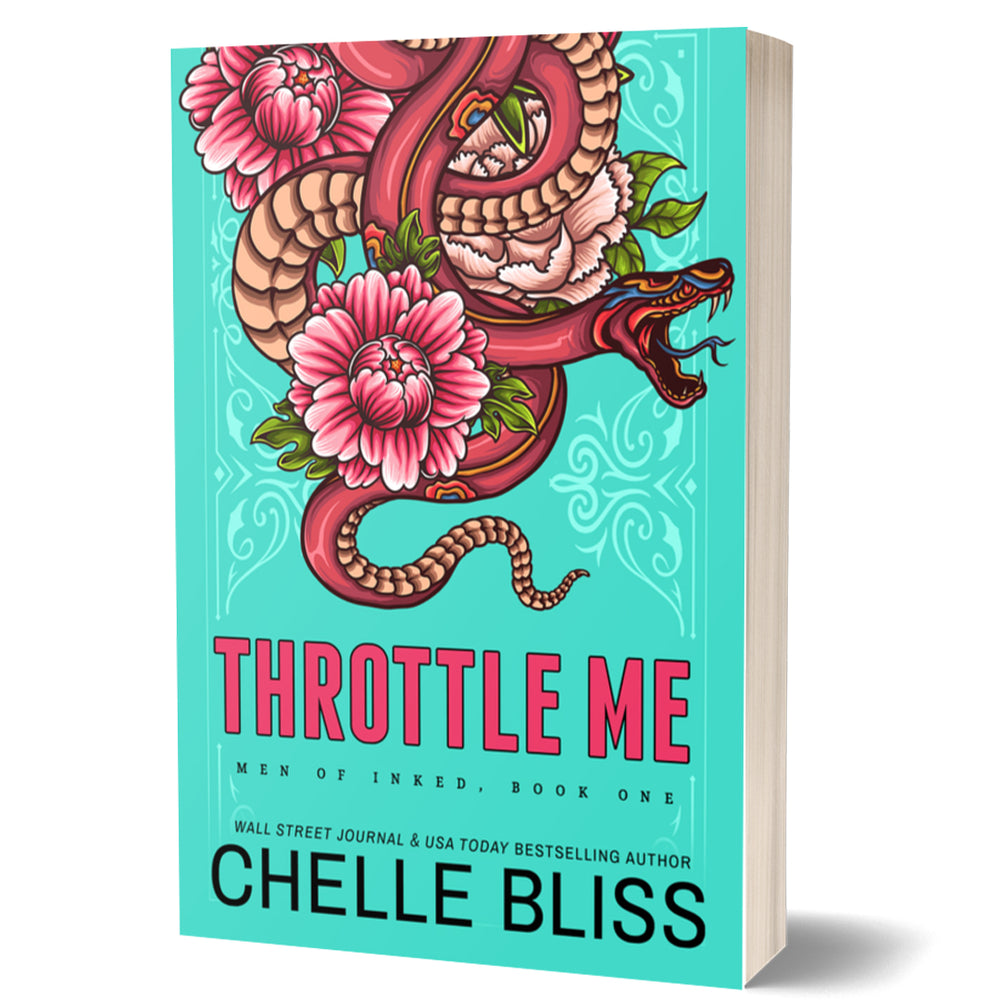 Book cover of 'Throttle Me' by Chelle Bliss with a snake and floral design on a turquoise background.