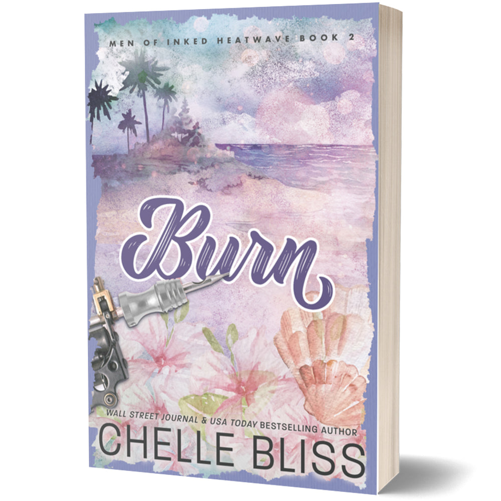 Book cover for 'Burn' by Chelle Bliss, featuring a pastel watercolor beach scene with palm trees, pink flowers, a tattoo machine, and the title in large purple script. The book is shown standing upright against a clean white background.