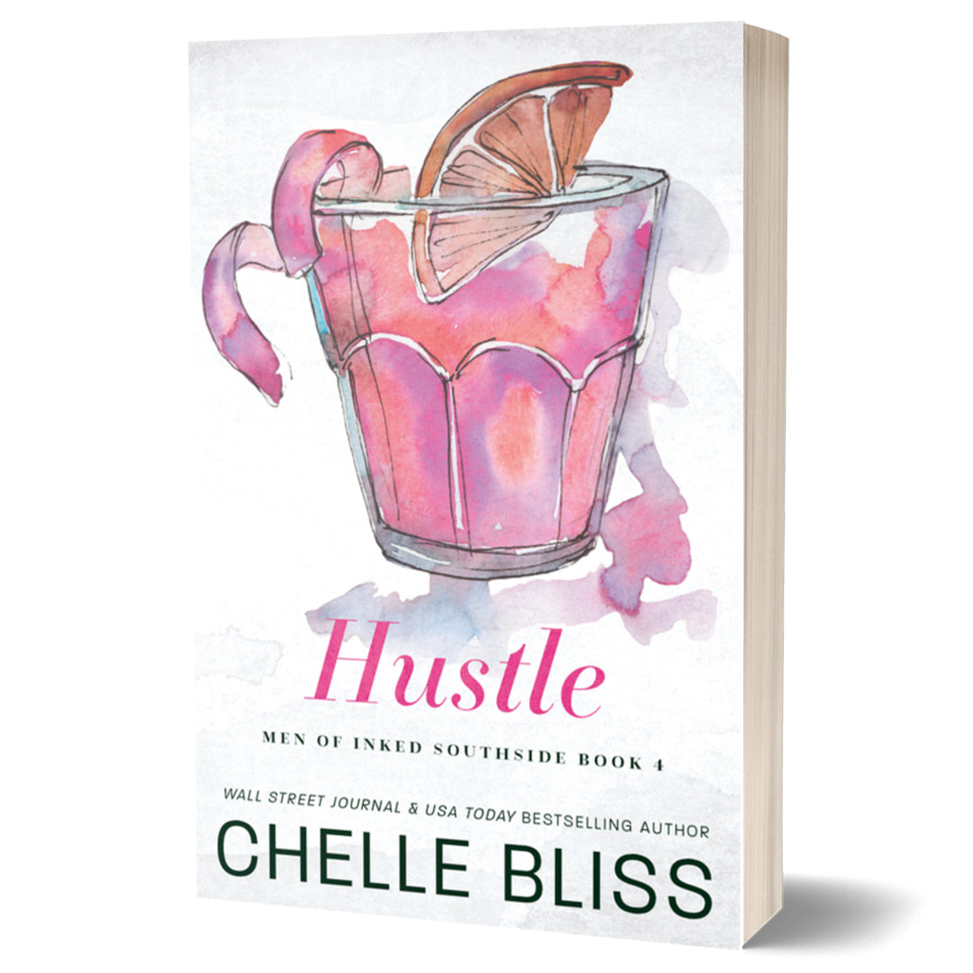 Book cover of 'Hustle' by Chelle Bliss with a colorful drink illustration on a white background
